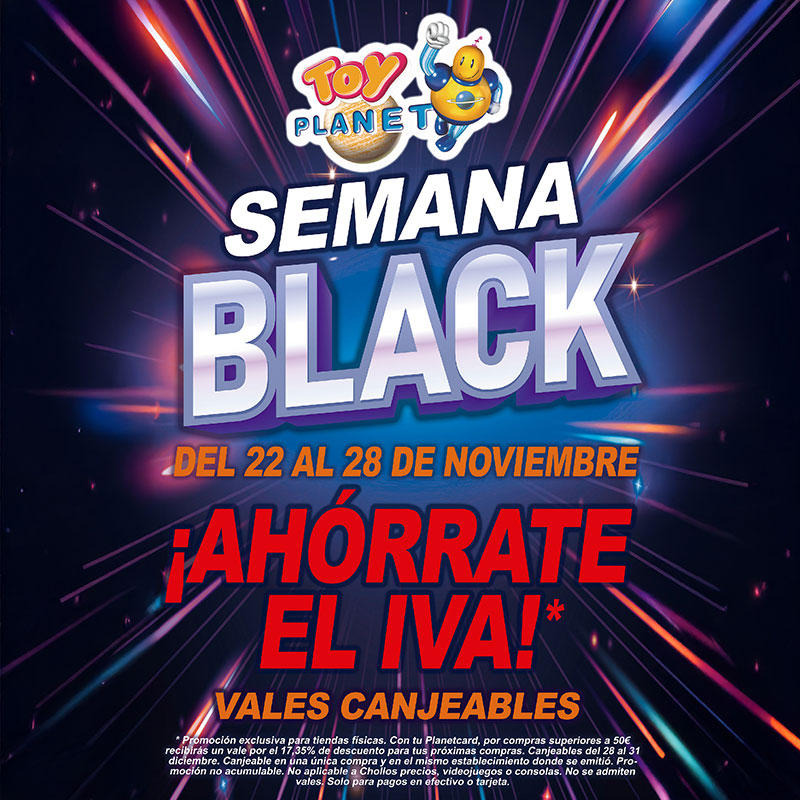 https://www.lashuertas.es/wp-content/uploads/2024/11/Semana-Black-ToyPlanet.jpg